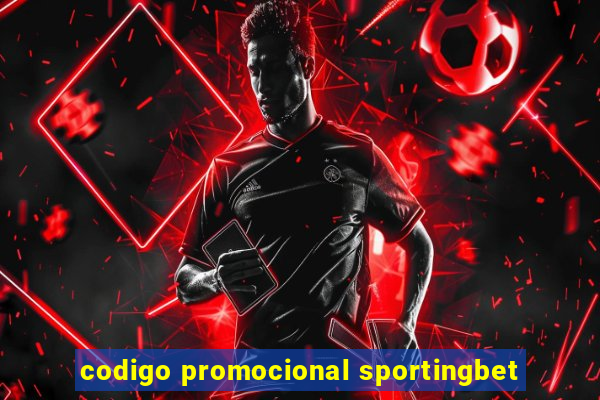 codigo promocional sportingbet