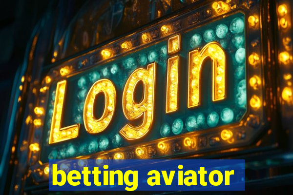 betting aviator