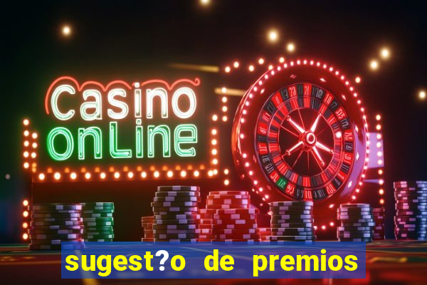 sugest?o de premios para bingo