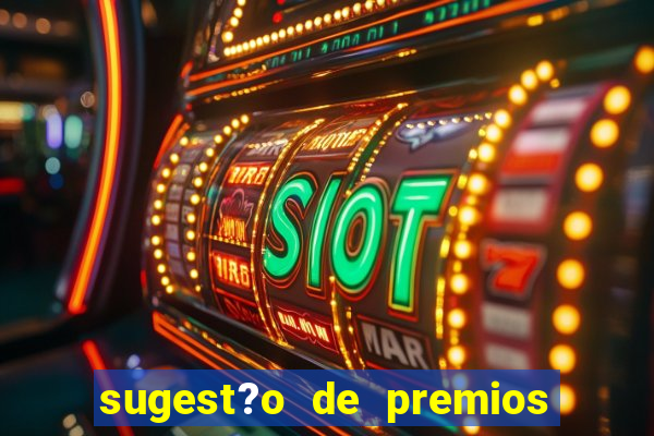 sugest?o de premios para bingo