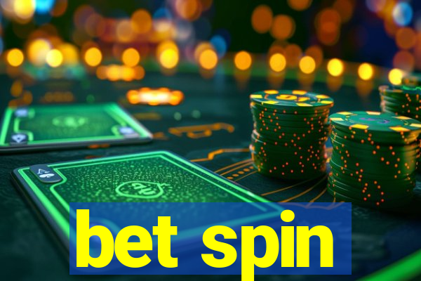 bet spin