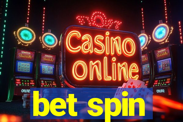 bet spin