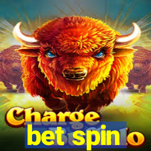 bet spin