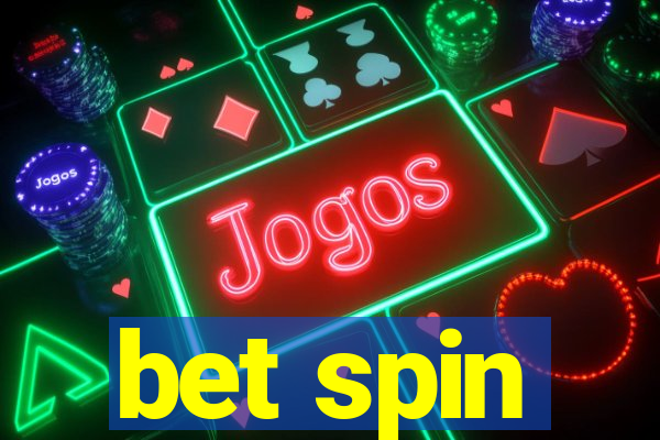 bet spin