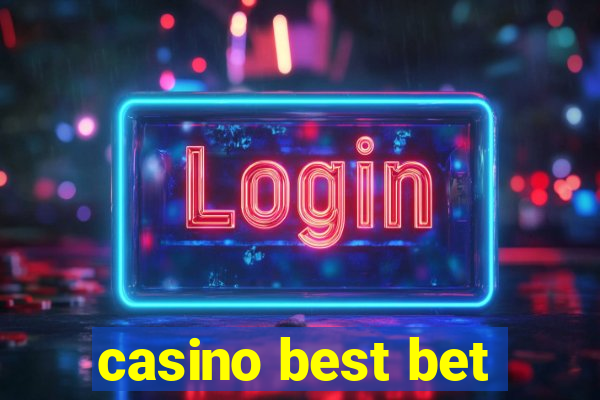 casino best bet