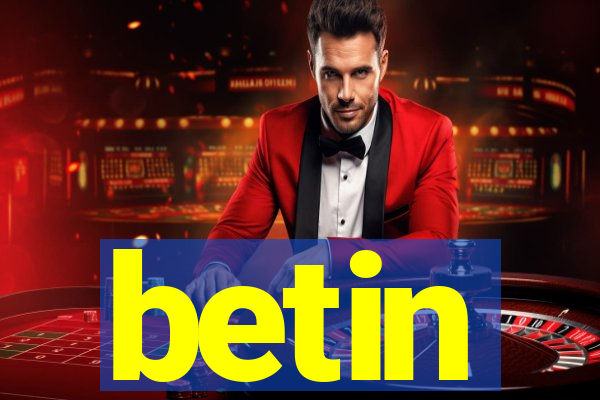 betin