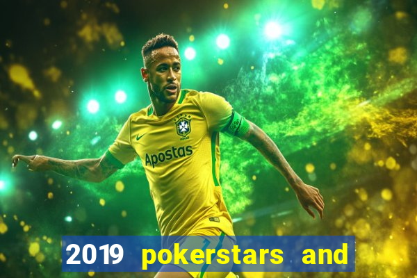 2019 pokerstars and monte-carlo casino ept