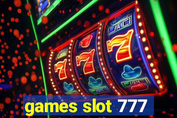 games slot 777