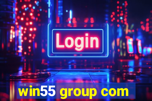 win55 group com