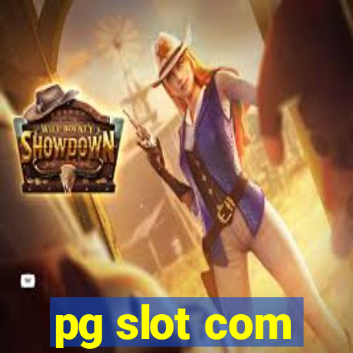 pg slot com