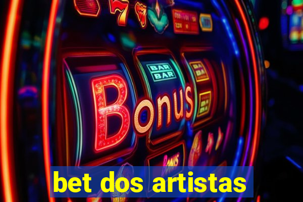 bet dos artistas