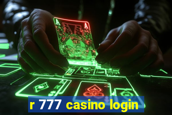 r 777 casino login