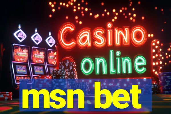 msn bet