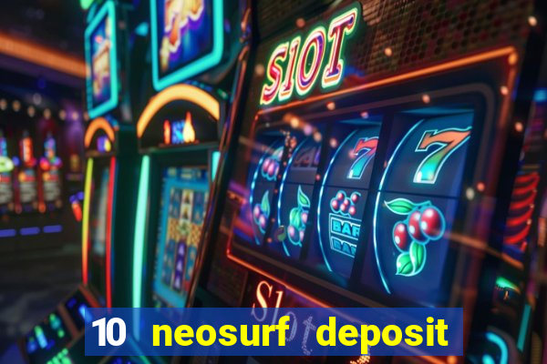 10 neosurf deposit casinos australia