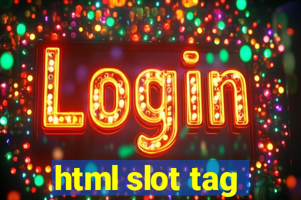 html slot tag