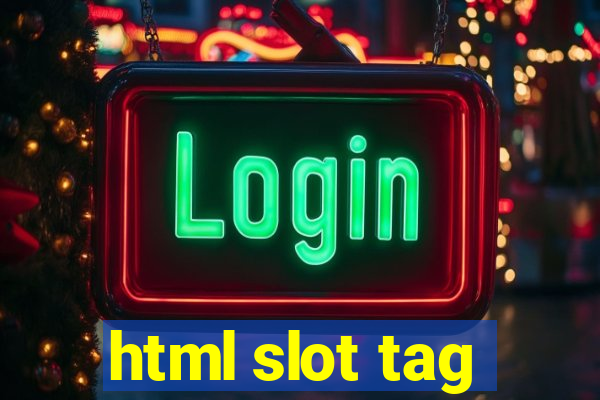 html slot tag