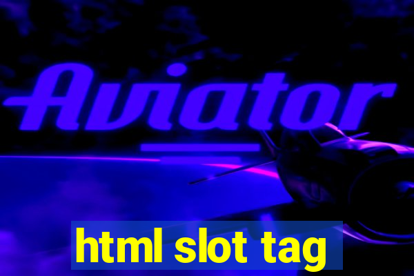 html slot tag