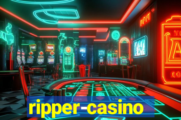 ripper-casino