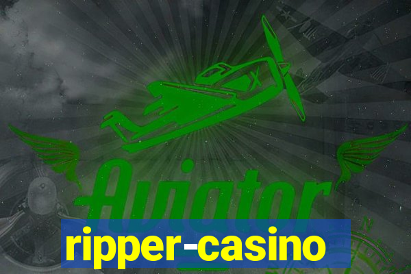 ripper-casino