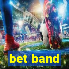 bet band