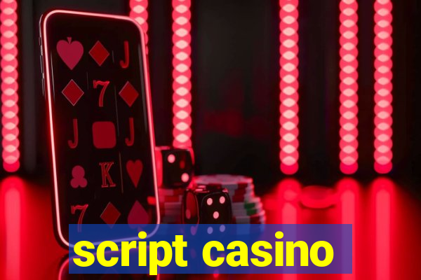 script casino