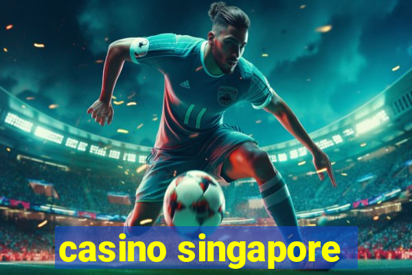 casino singapore