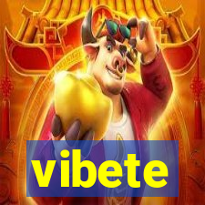 vibete