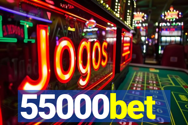 55000bet