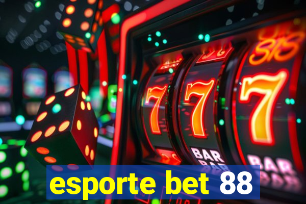 esporte bet 88