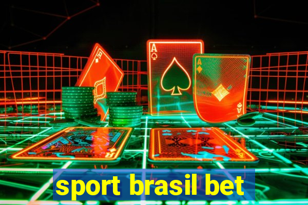 sport brasil bet