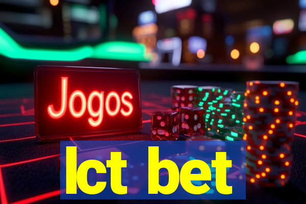 lct bet