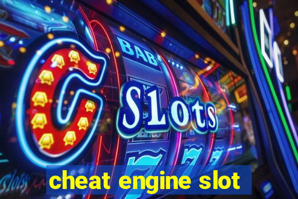 cheat engine slot