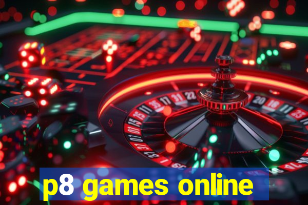 p8 games online