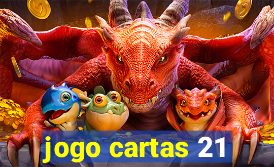 jogo cartas 21