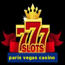 paris vegas casino