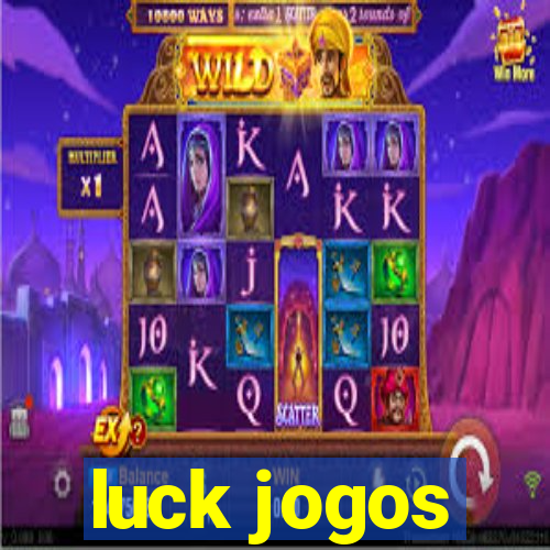 luck jogos