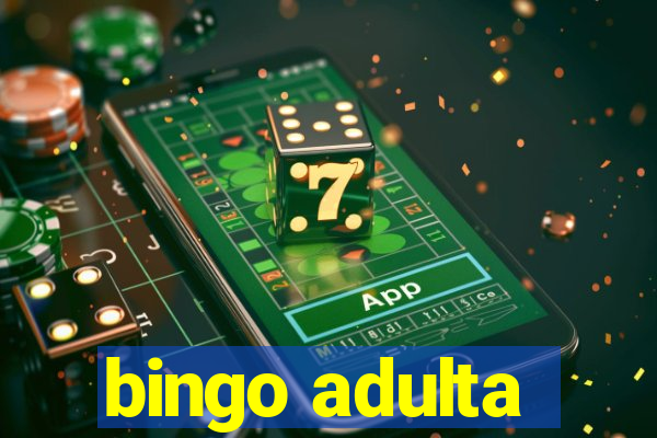 bingo adulta