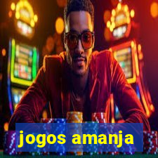 jogos amanja