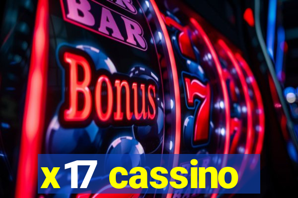 x17 cassino