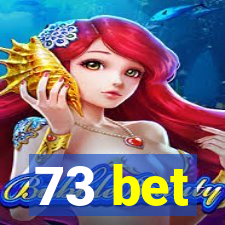 73 bet