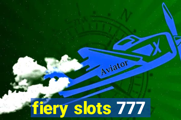 fiery slots 777