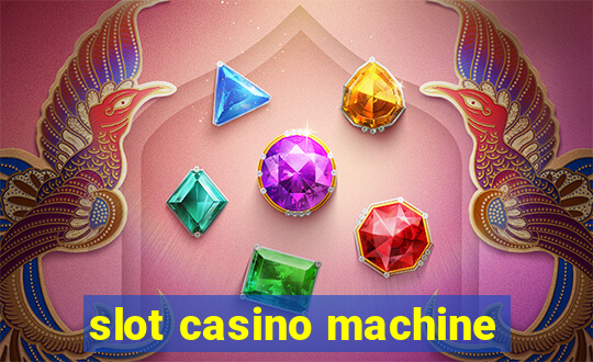 slot casino machine