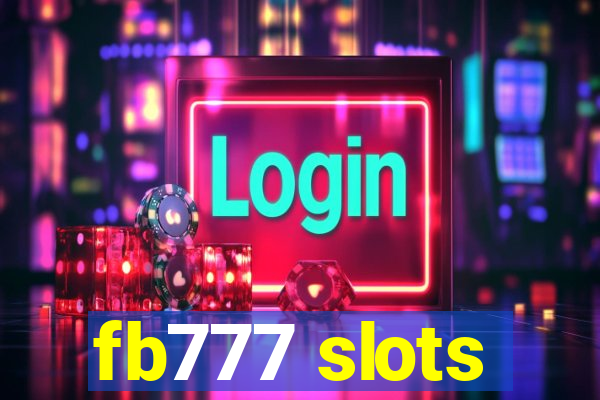 fb777 slots