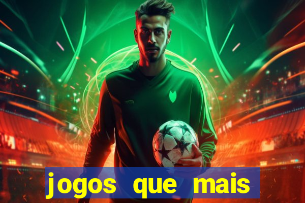 jogos que mais ganha dinheiro