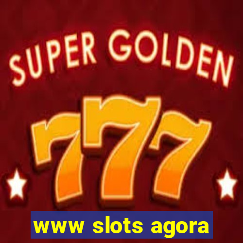 www slots agora