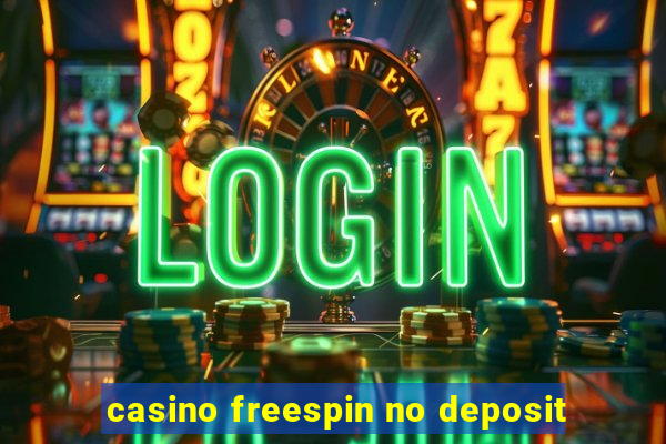 casino freespin no deposit