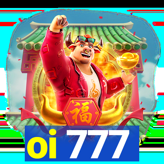 oi 777