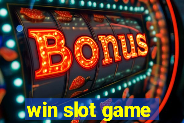 win slot game