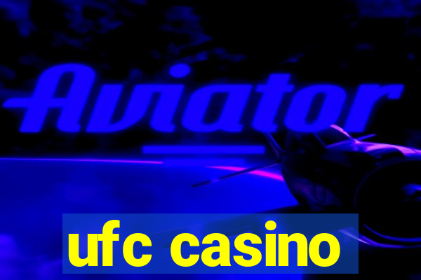 ufc casino