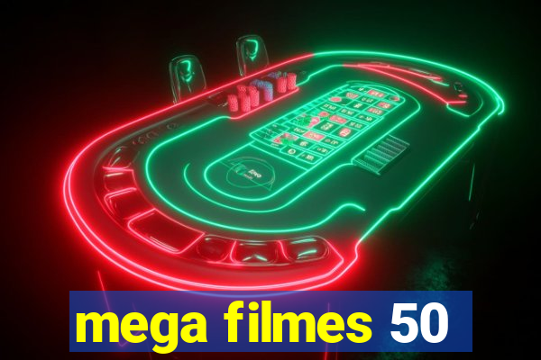 mega filmes 50